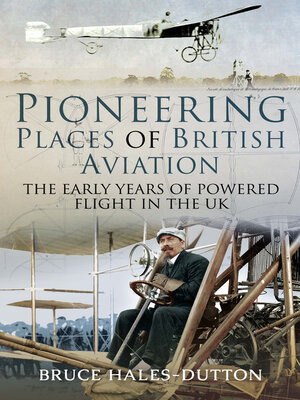cover image of Pioneering Places of British Aviation